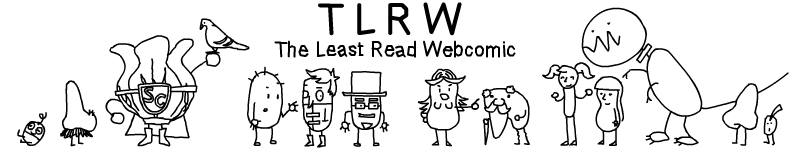 Welcome to TLRW - The Least Read Webcomic - by Ben Palczynski